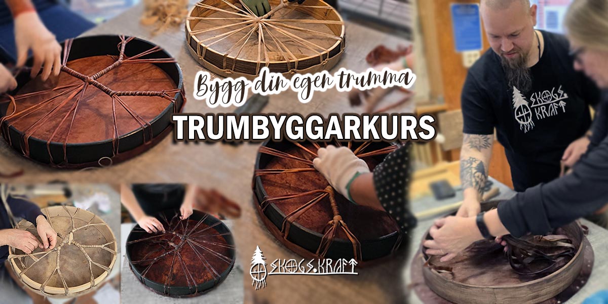bygg din egen shaman trumma - skogskraft